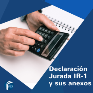IR-1, Declaración anual personas Físicas y sus Anexos