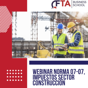 WEBINAR NORMA 07-07, IMPUESTOS SECTOR CONSTRUCCION